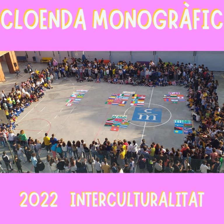 CLOENDA MONOGRÀFIC 2022 “INTERCULTURALITAT”